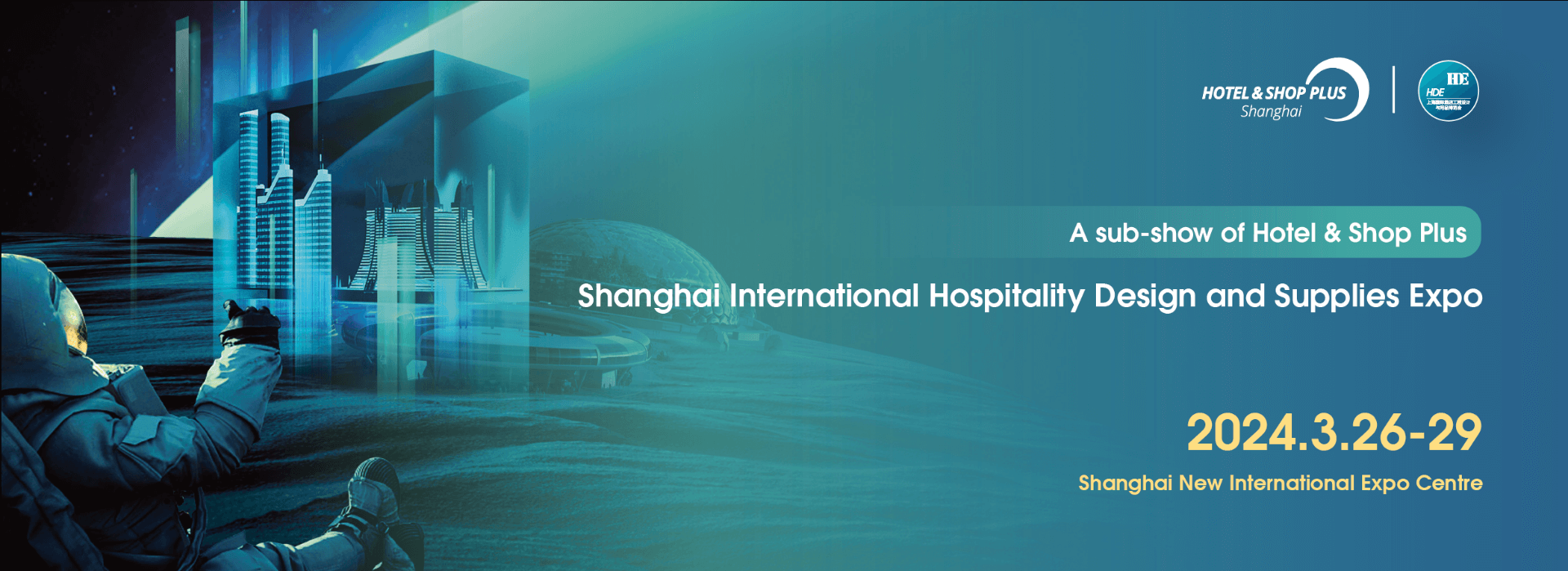 2024 Shanghai International Hotel Design and Supplies Expo 2024 Shanghai International Hotel Design and Supplies Expo